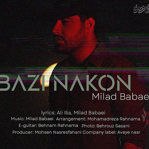 Cover artwork for Bazi Nakon by Milad Babaei